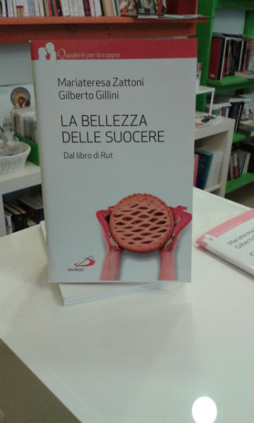 LA BELLEZZA DELLE SUOCERE. DAL LIBRO DI RUT